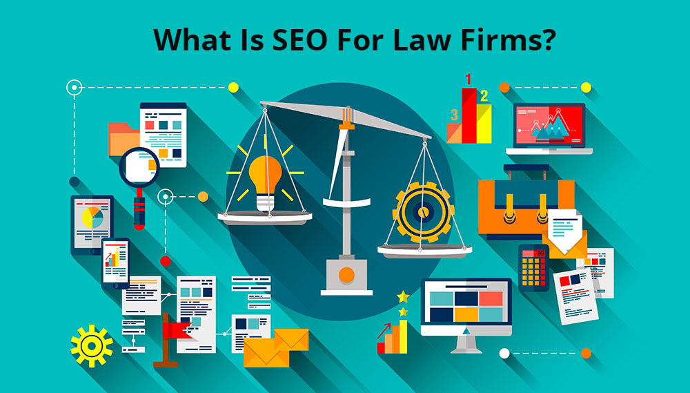 What Is SEO For Law Firms