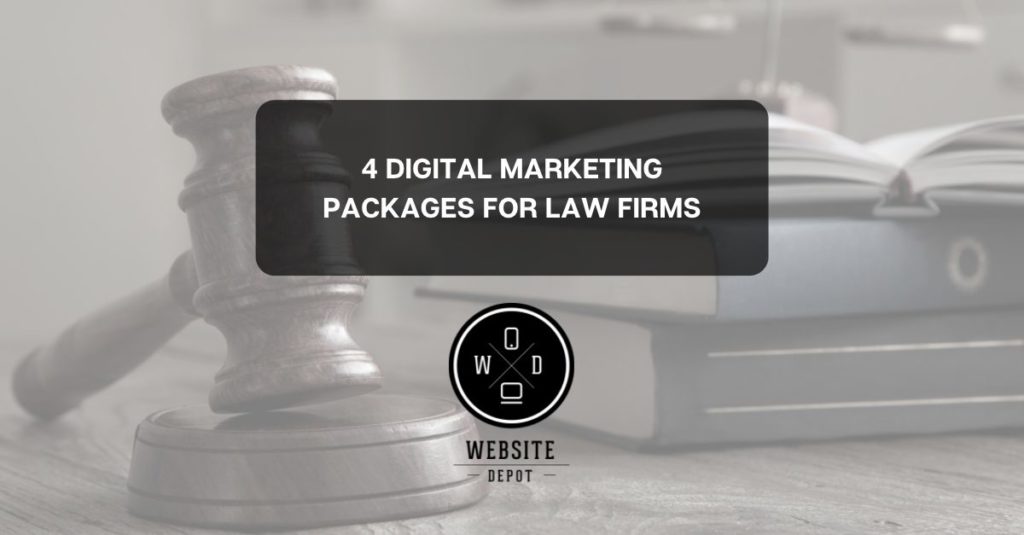 Digital Marketing Packages for Law Firms