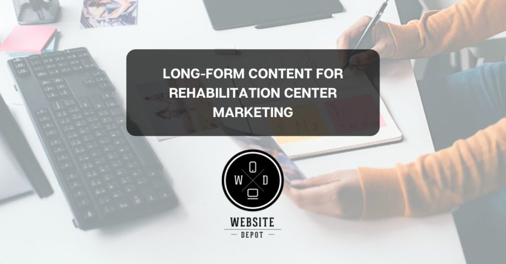 Rehabilitation Center Marketing