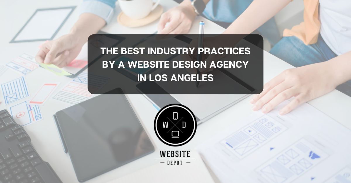  Design Agency Los Angeles The Best Industry Practices