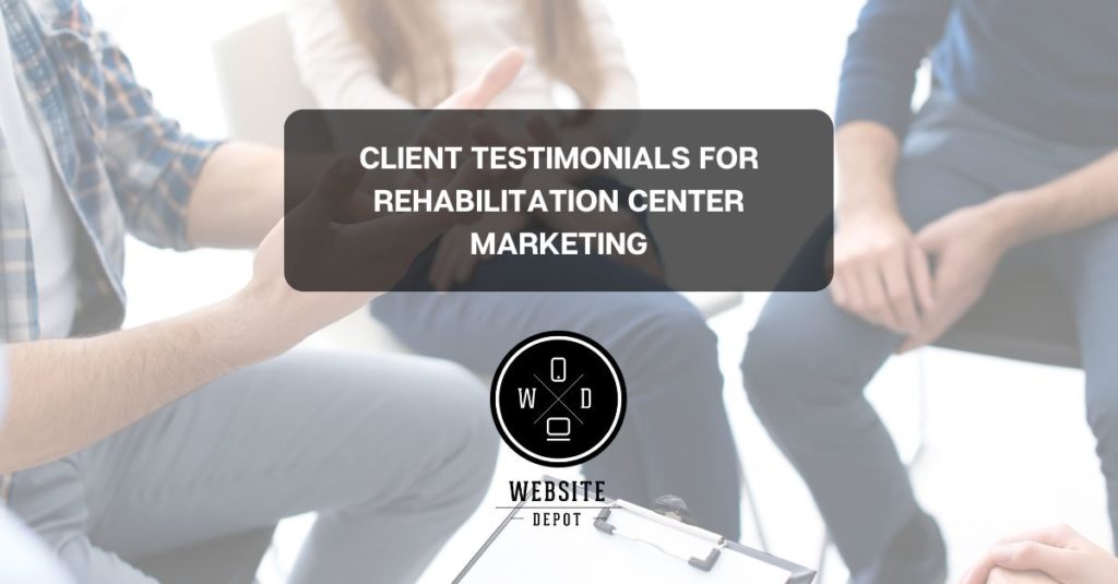 Rehabilitation Center Marketing