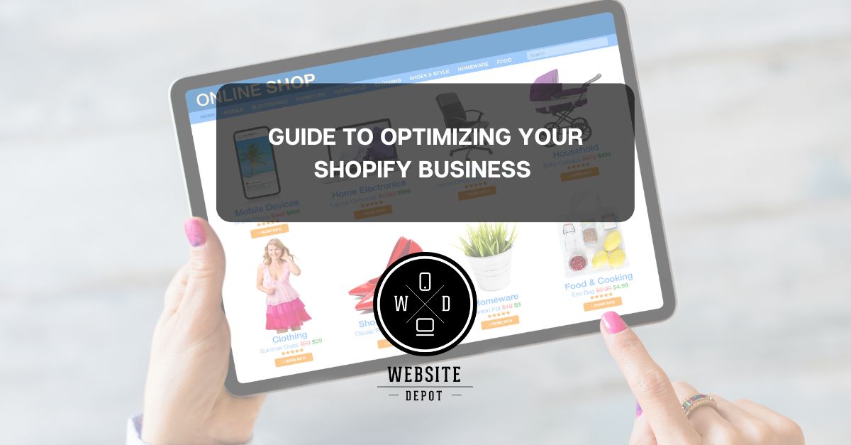 Guide To Optimizing Ecommerce Shopify Store To Boost Traffic Guide To Optimizing Ecommerce Shopify Store To Boost Traffic