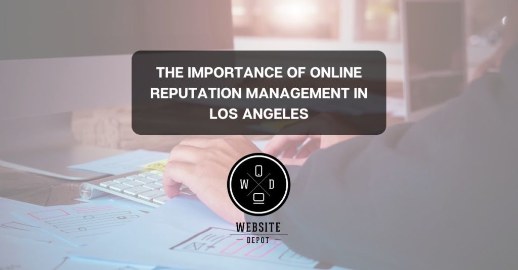 Reputation Management Los Angeles