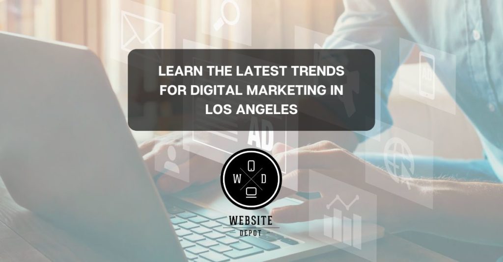 Digital Marketing in Los Angeles