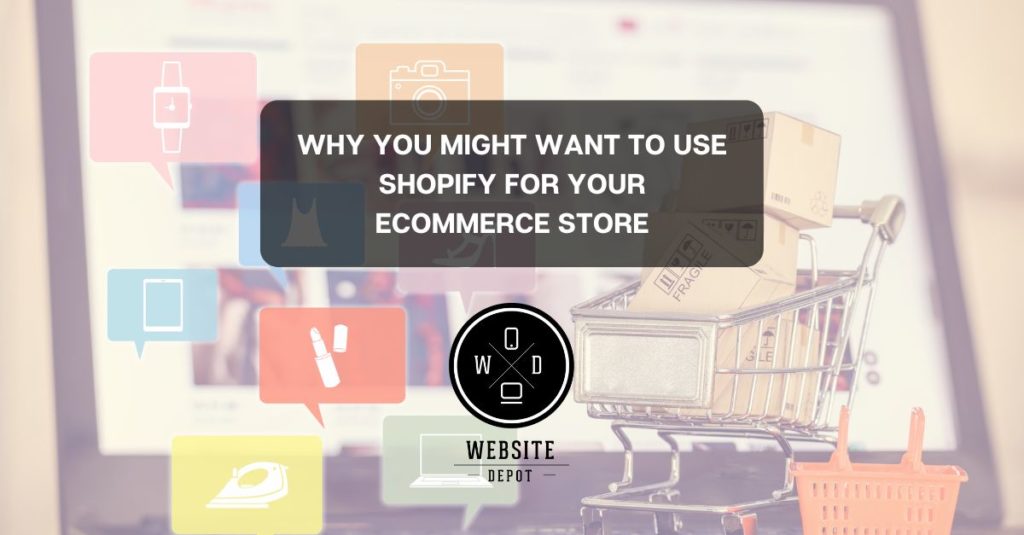 Shopify for your ECommerce Store