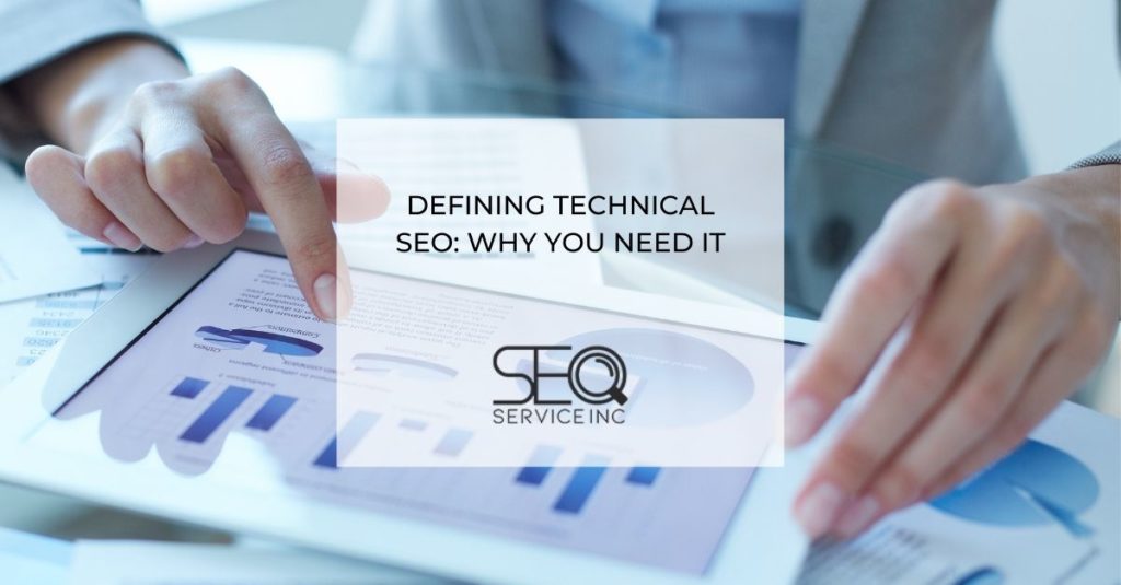 Defining Technical SEO Why You Need It