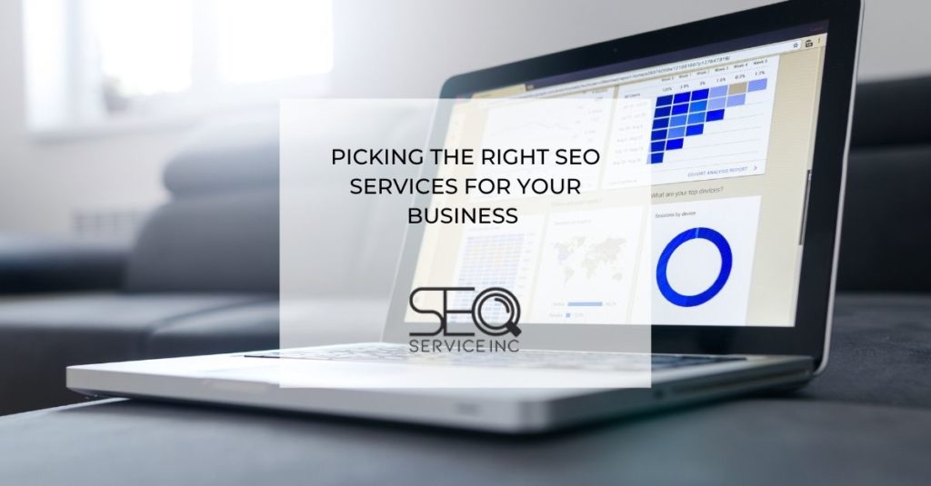 Picking the Right SEO Services for Your Business