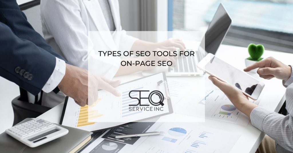 Types of SEO Tools for On Page SEO