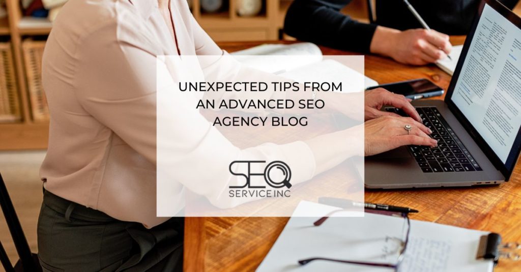 Unexpected Tips From an Advanced SEO Agency Blog