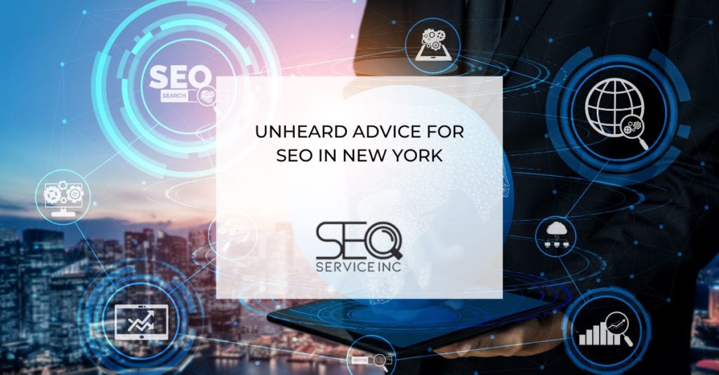 Unheard Advice For SEO in New York