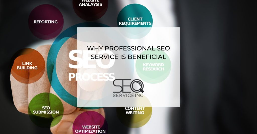 Why Professional SEO Service is Beneficial