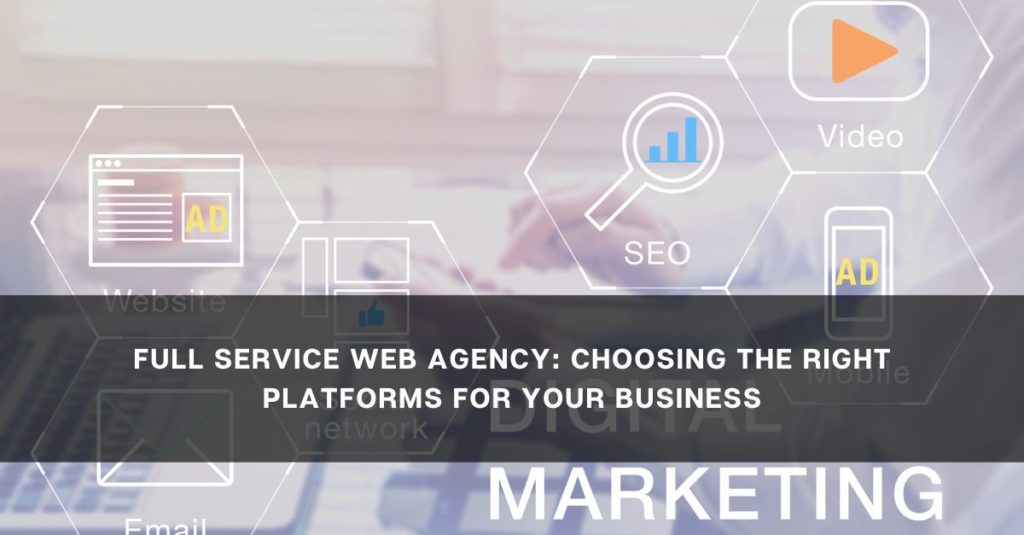 Full Service Web Agency