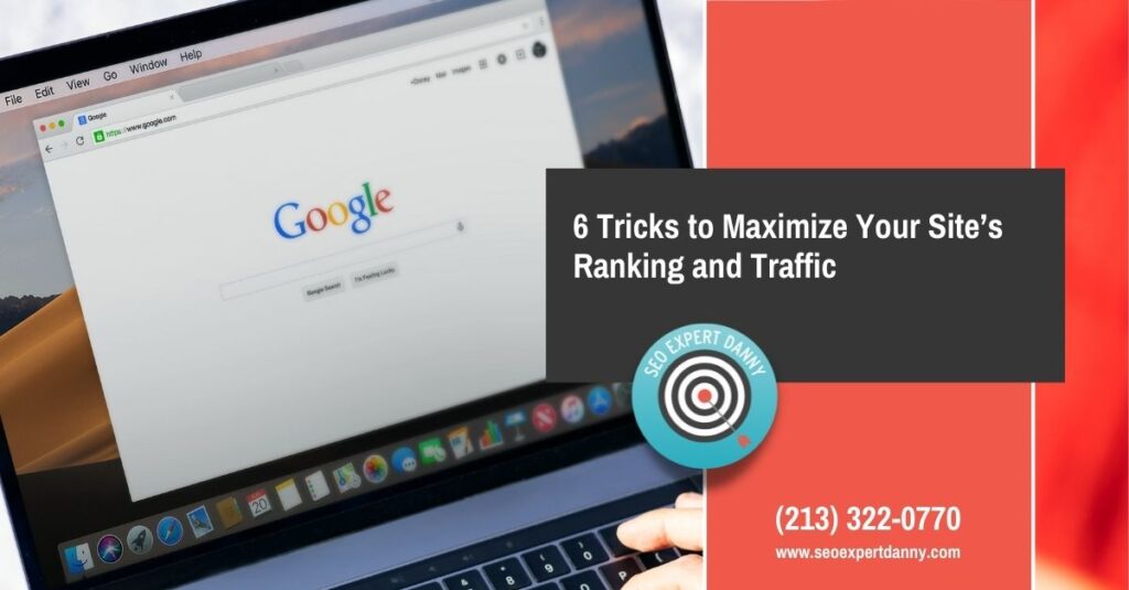 Tricks to Maximize Your Sites Ranking and Traffic