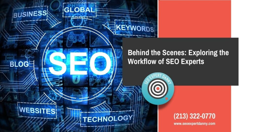 Behind the Scenes Exploring the Workflow of SEO Experts