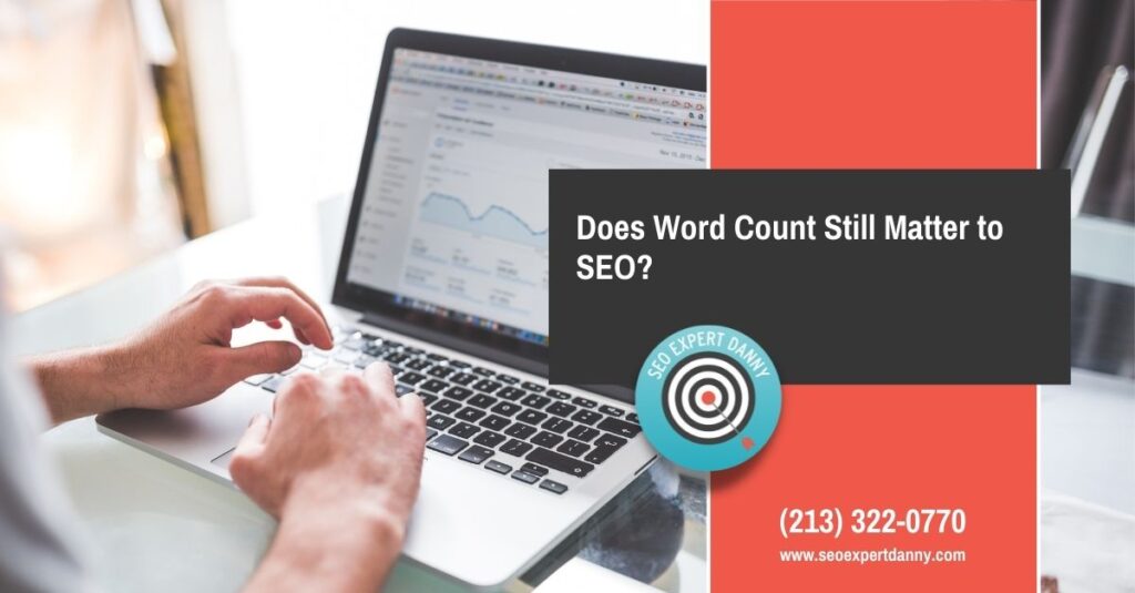 Does Word Count Still Matter to SEO