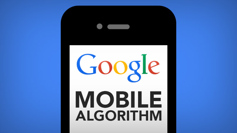 Get Ready For Google Mobile Friendly Algorithm