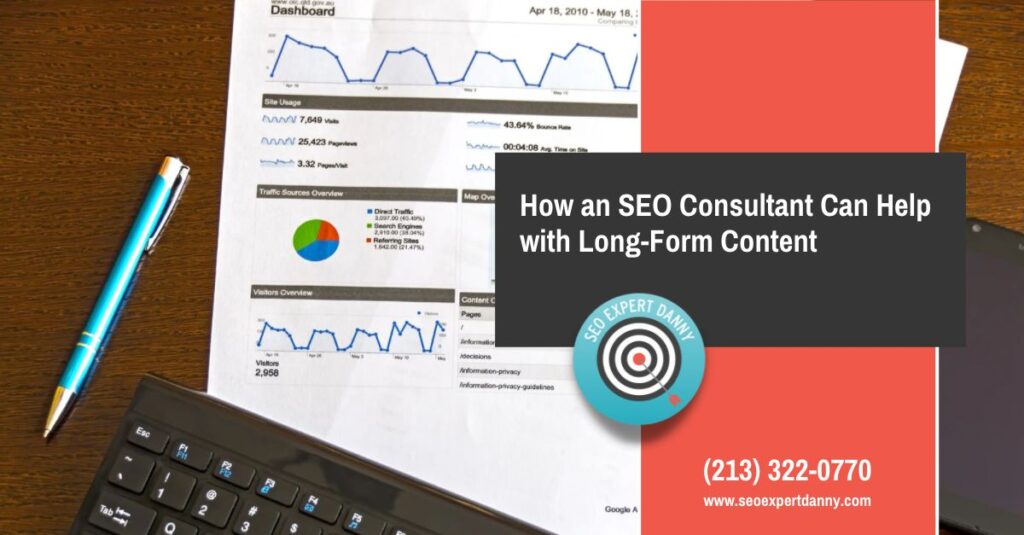 How an SEO Consultant Can Help with Long Form Content