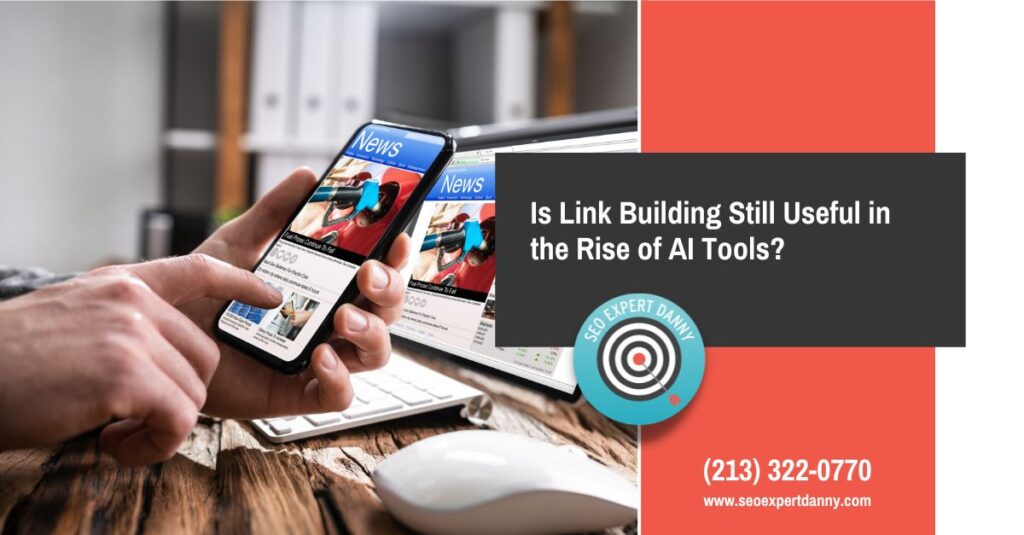 Is Link Building Still Useful in the Rise of AI Tools