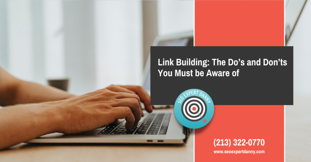 Link Building The Dos and Donts You Must be Aware of