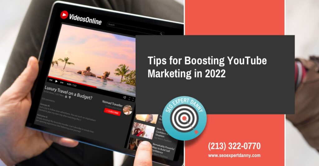 Tips for Boosting YouTube Marketing in 