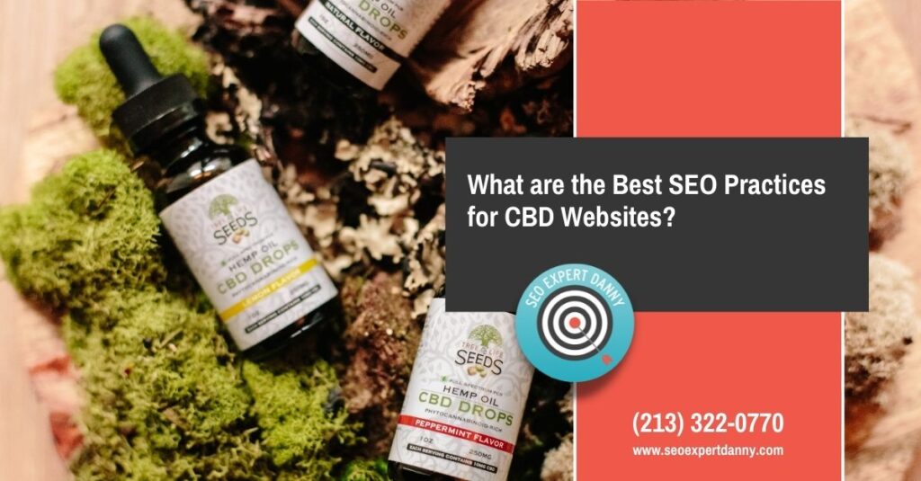 What are the Best SEO Practices for CBD Websites