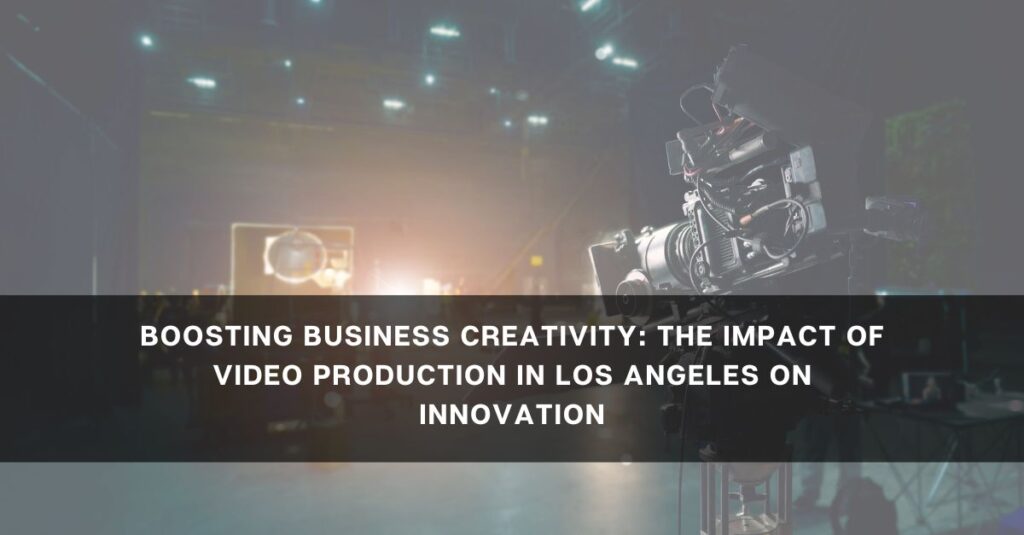 video production los angeles