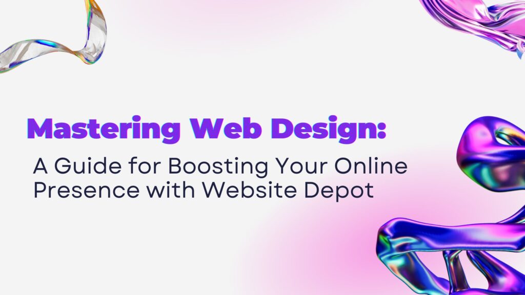 elevate your online presence with website depot