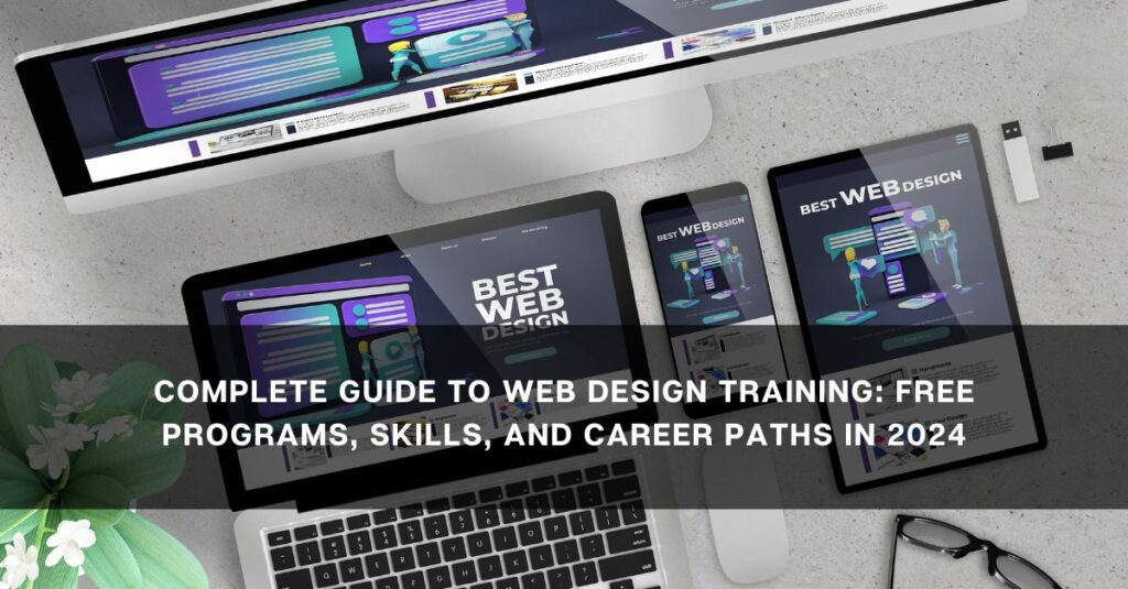 complete guide to web design training free programs skills and career paths in 